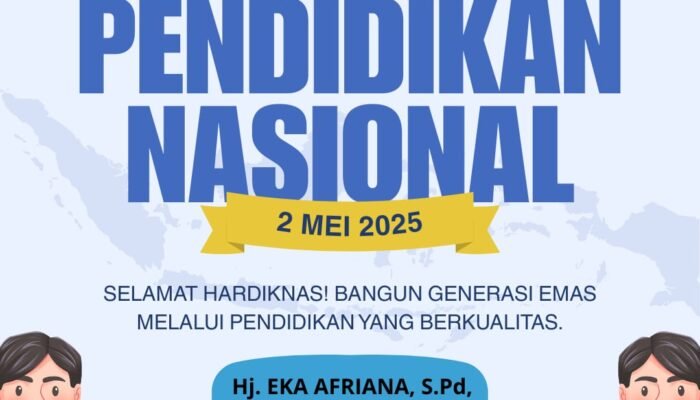 Eka Afriana, Kadis Pendidikan Mengucapkan Selamat Hari Pendidikan Nasional 2025