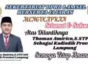 Sekertariat DPRD Lamsel Ucapkan Selamat Kepada Thomas Amirico Sebagai Kadisdikbud Provinsi Lampung