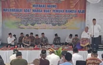Negara Diduga Caplok Tanah Ulayat Sepihak, Marga Buay Pemuka Bangsa Raja Gelar Mufakat Agung Menggugat Perluasan Register 44